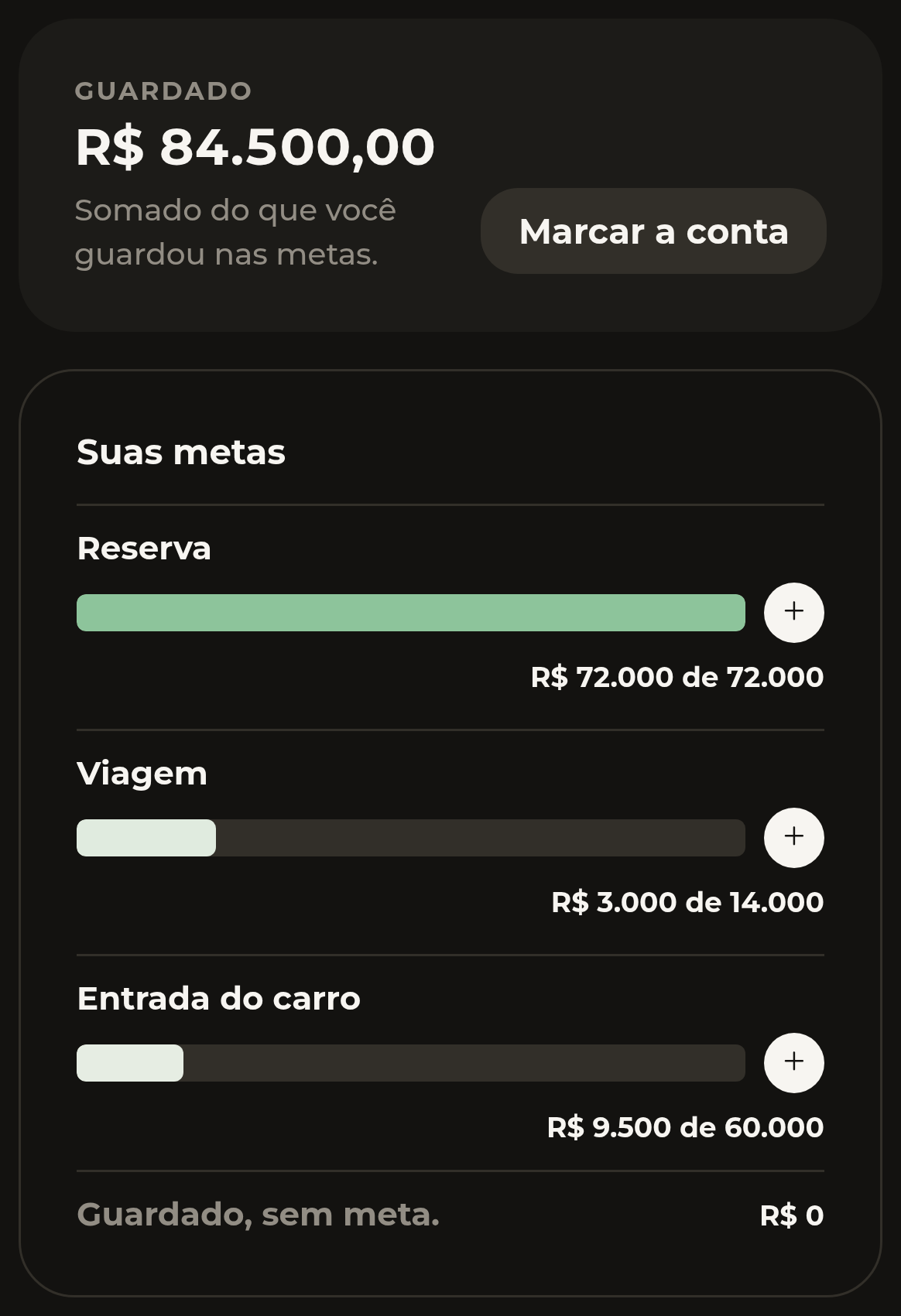 Cartão de Metas do NOUS mostrando o total guardado e três metas com barra de progresso: Reserva, Viagem e Entrada do carro.